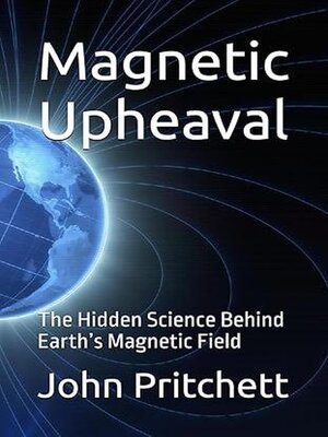 cover image of Magnetic Upheaval